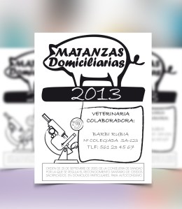 Cartel. Campaña Matanzas domiciliarias 2013